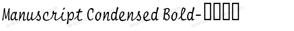 Manuscript Condensed Bold字体转换